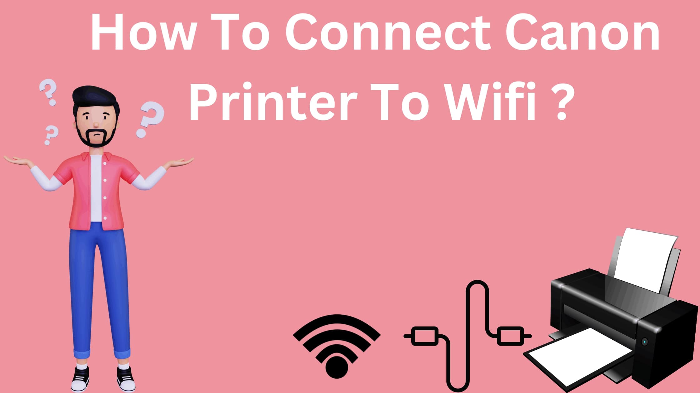 Connect Canon printer to WiFi