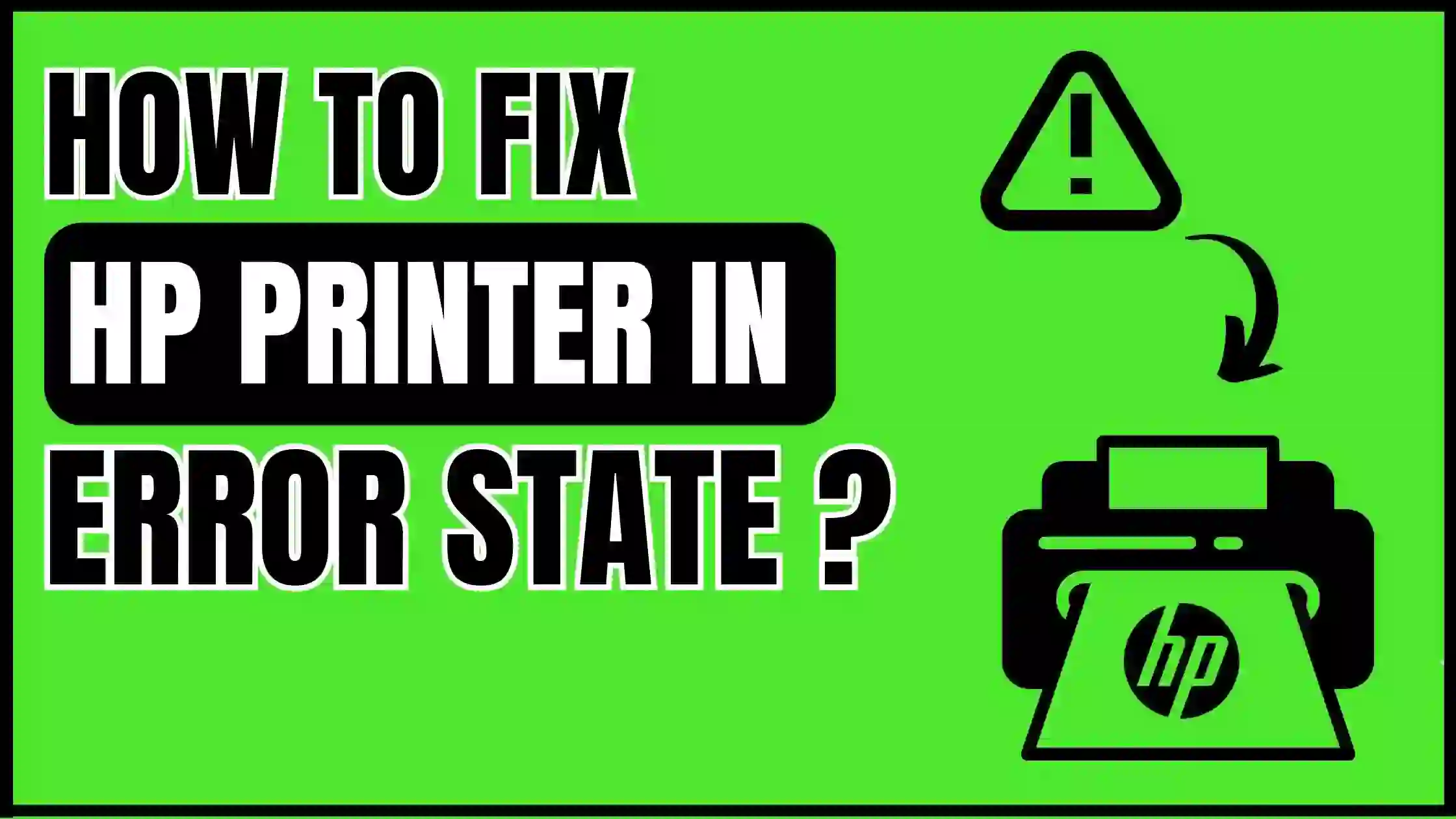 HOW TO FIX HP PRINTER IN ERROR STATE
